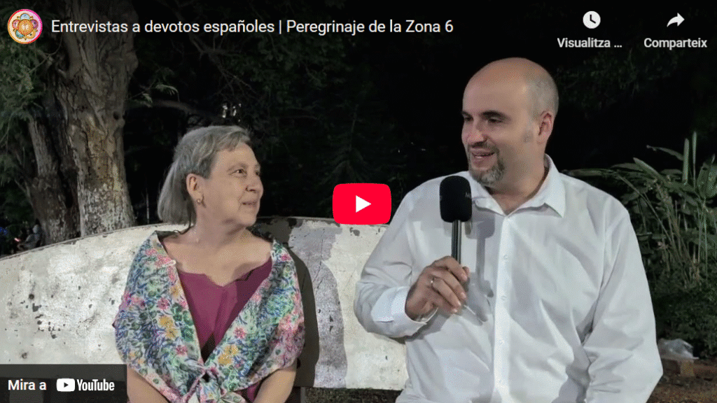 Entrevistas a devotos españoles | Peregrinaje de la Zona 6